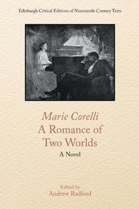 Cover image for Marie Corelli, a Romance of Two Worlds: A Novel