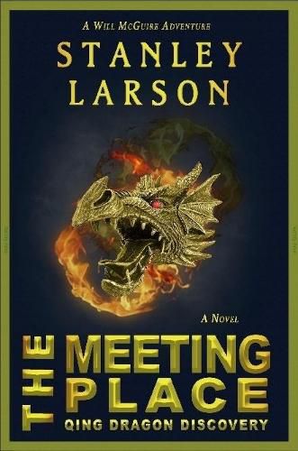 Cover image for The Meeting Place - Qing Dragon Discovery