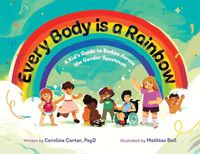 Cover image for Every Body is a Rainbow