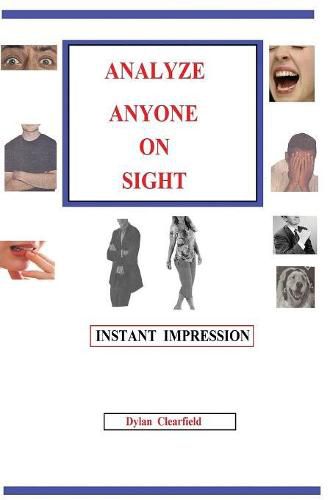 Cover image for Analyze Anyone on Sight: Instant Impression