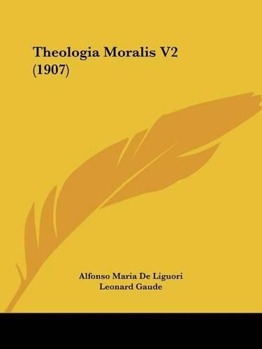 Cover image for Theologia Moralis V2 (1907)