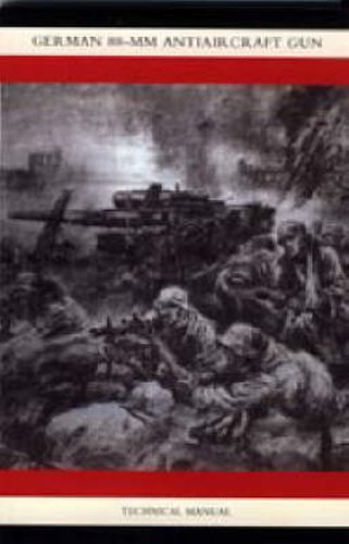 Cover image for German 88-MM Antiaircraft Gun