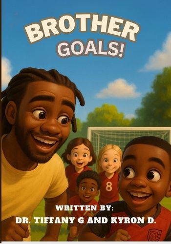 Cover image for Brother Goals!