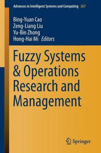 Cover image for Fuzzy Systems & Operations Research and Management