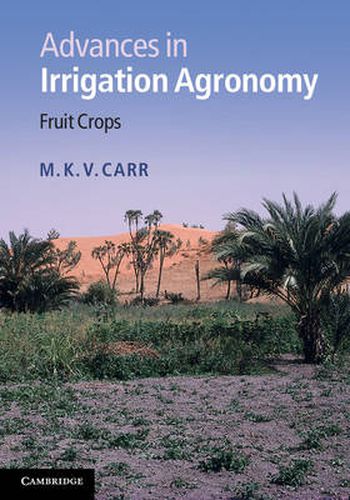 Cover image for Advances in Irrigation Agronomy: Fruit Crops