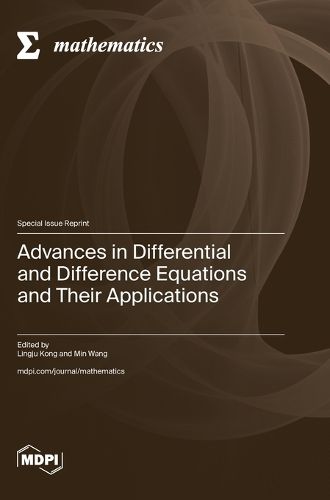 Cover image for Advances in Differential and Difference Equations and Their Applications