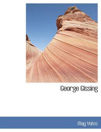 Cover image for George Gissing