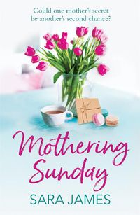 Cover image for Mothering Sunday: The perfect comfort read for Mother's Day 2022