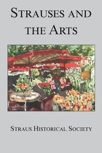 Cover image for Strauses and the Arts