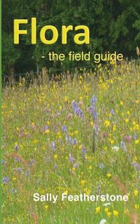 Cover image for Flora - the field guide
