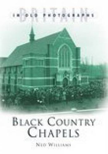 Cover image for Black Country Chapels