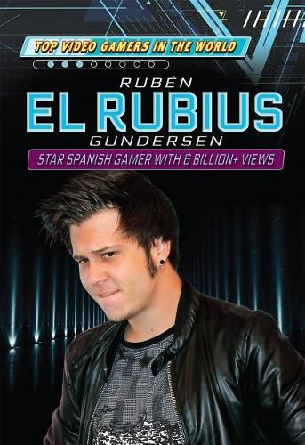 Ruben El Rubius Gundersen: Star Spanish Gamer with 6 Billion+ Views