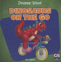 Cover image for Dinosaurs on the Go