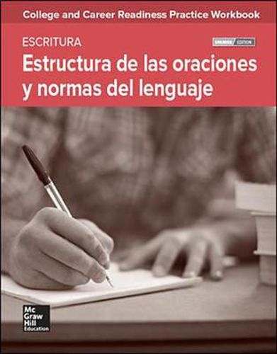 Cover image for College and Career Readiness Skills Practice Workbook: Sentence Structure and Mechanics Spanish Edition, 10-Pack