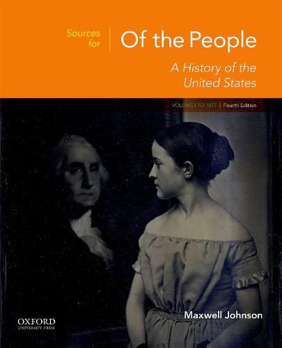 Cover image for Sources for of the People: Volume I: To 1877