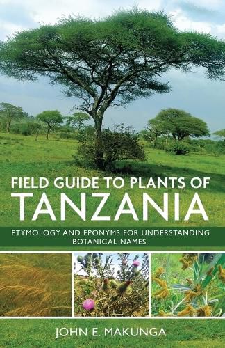 Field Guide to Plants of Tanzania