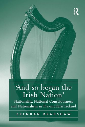 Cover image for 'And so began the Irish Nation'