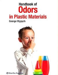 Cover image for Handbook of Odors in Plastic Materials