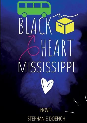 Cover image for Black Heart Mississippi