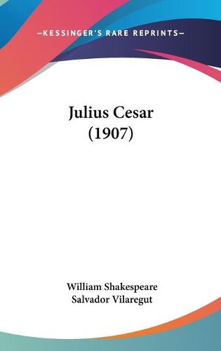 Cover image for Julius Cesar (1907)