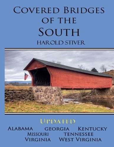 Covered Bridges of the South