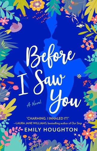 Cover image for Before I Saw You