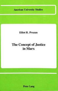 Cover image for The Concept of Justice in Marx