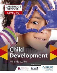 Cover image for Cambridge National Level 1/2 Child Development