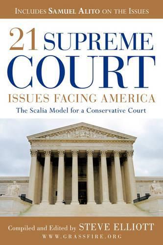 Cover image for 21 Supreme Court Issues Facing America