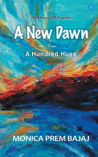 Cover image for A New Dawn Of A Hundred Hues