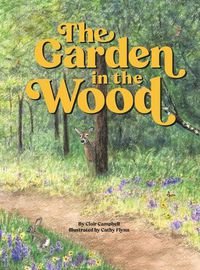 Cover image for The Garden in the Wood