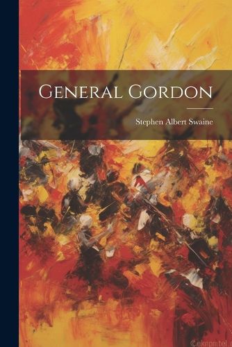 Cover image for General Gordon