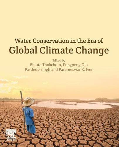 Cover image for Water Conservation in the Era of Global Climate Change