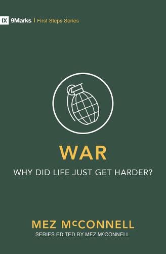 Cover image for War - Why Did Life Just Get Harder?