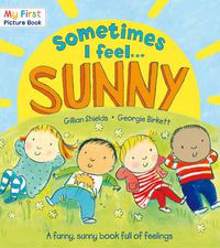 Cover image for Sometimes I Feel Sunny