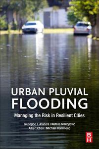 Cover image for Urban Pluvial Flooding: Managing the Risk in Resilient Cities