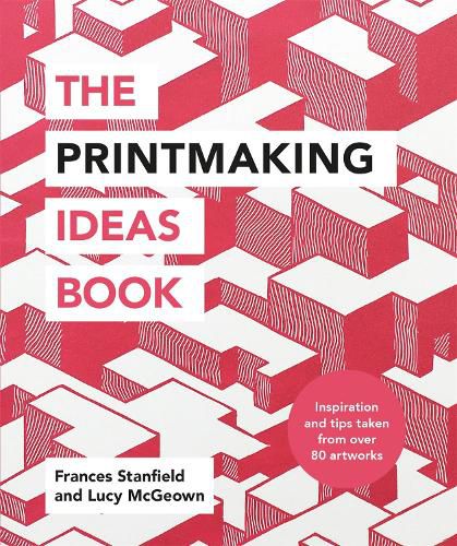 Cover image for The Printmaking Ideas Book
