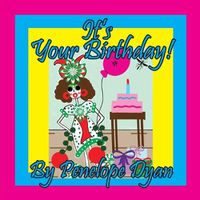 Cover image for It's Your Birthday!