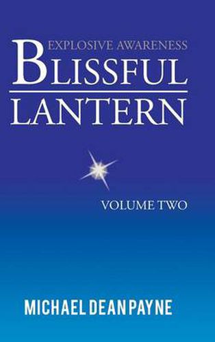 Blissful Lantern: Volume Two