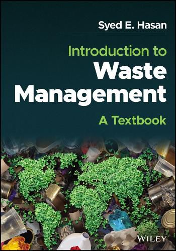 Cover image for Introduction to Waste Management - A Textbook