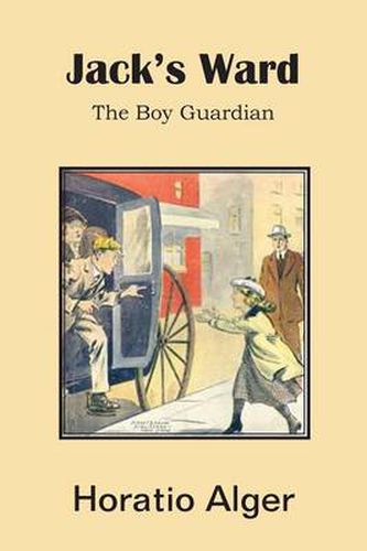 Cover image for Jack's Ward, the Boy Guardian