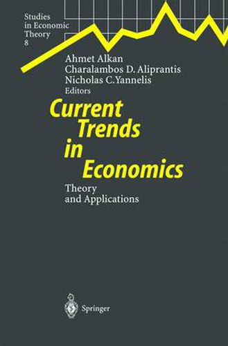 Cover image for Current Trends in Economics: Theory and Applications