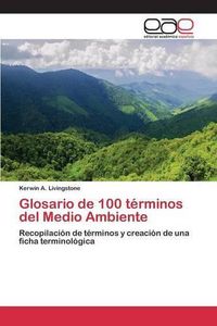 Cover image for Glosario de 100 terminos del Medio Ambiente