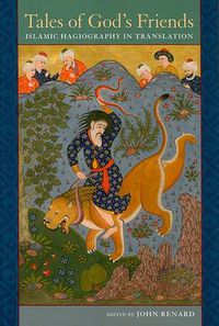 Cover image for Tales of God's Friends: Islamic Hagiography in Translation