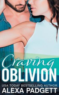 Cover image for Craving Oblivion: A Bad Boy Rockstar Romance