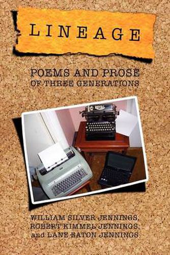 Cover image for Lineage: Poems and Prose of Three Generations