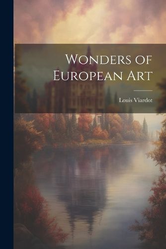 Cover image for Wonders of European Art