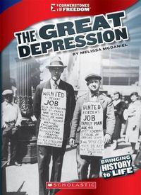 Cover image for The Great Depression (Cornerstones of Freedom: Third Series)