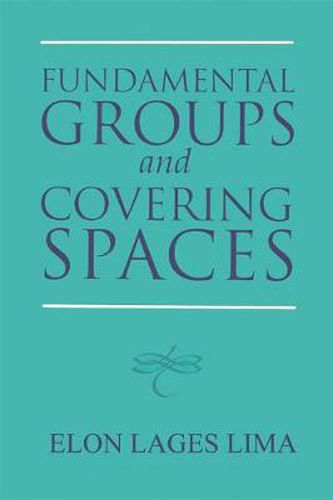 Cover image for Fundamental Groups and Covering Spaces