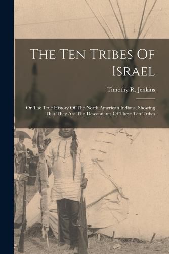 The Ten Tribes Of Israel